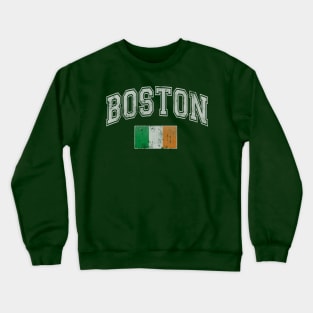 Boston Irish Flag Ireland St Patricks Day Crewneck Sweatshirt